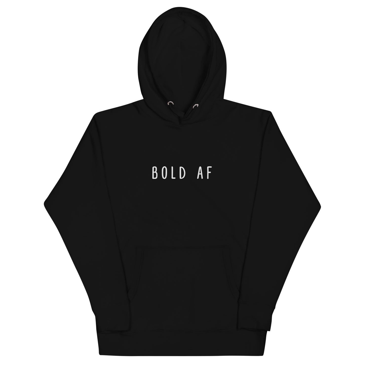 Bold AF hoodie - black