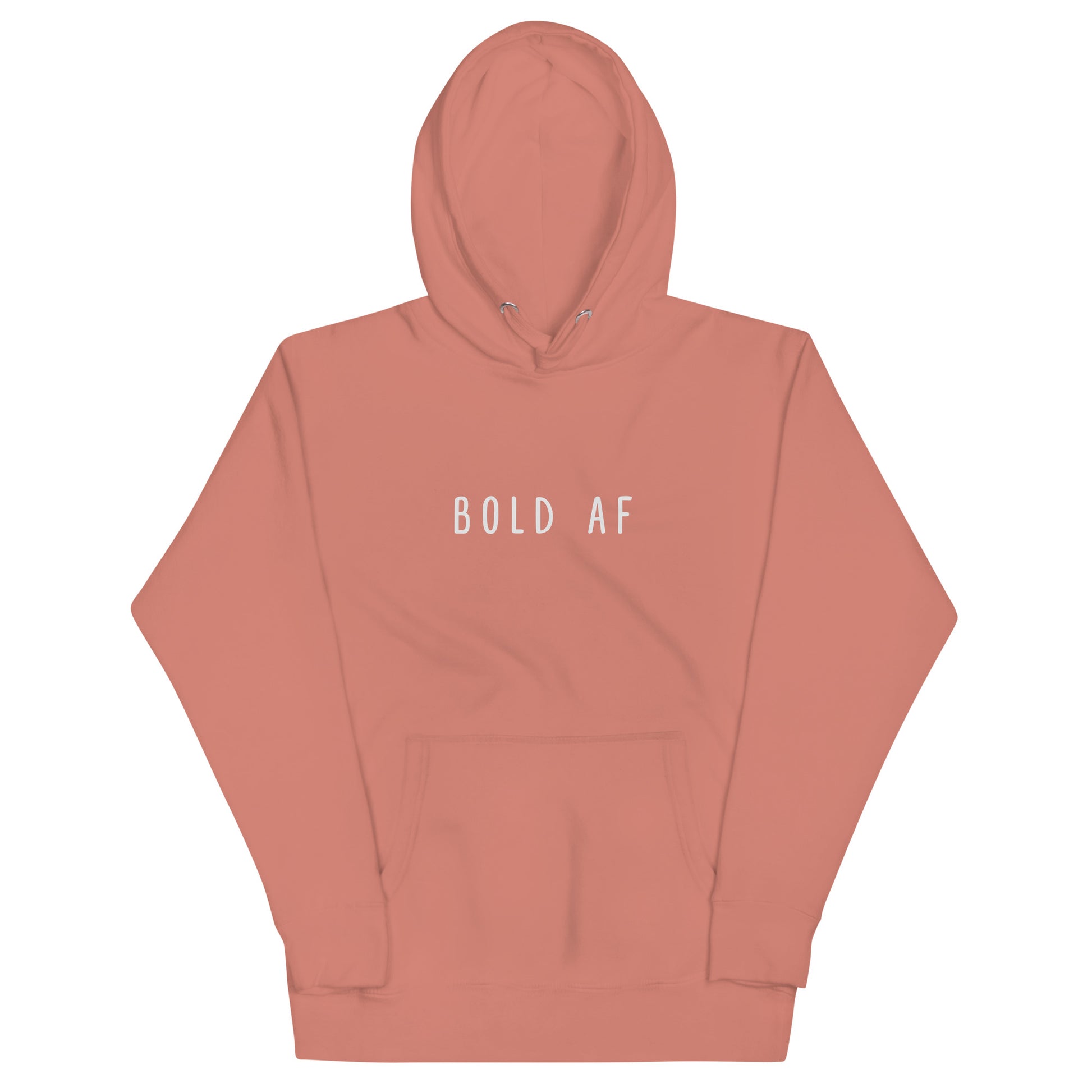 Bold AF hoodie - dusty rose