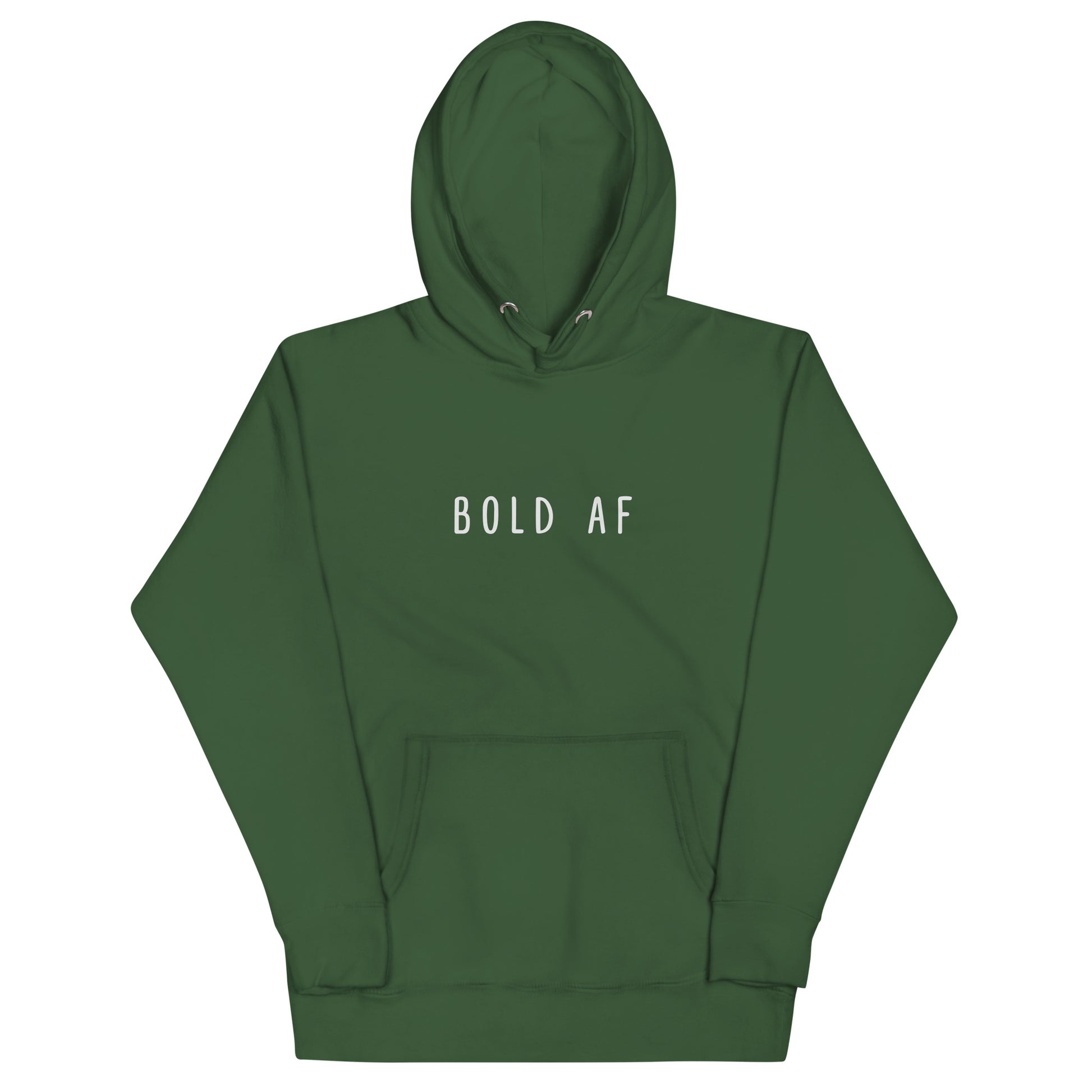 Bold AF hoodie - forest green