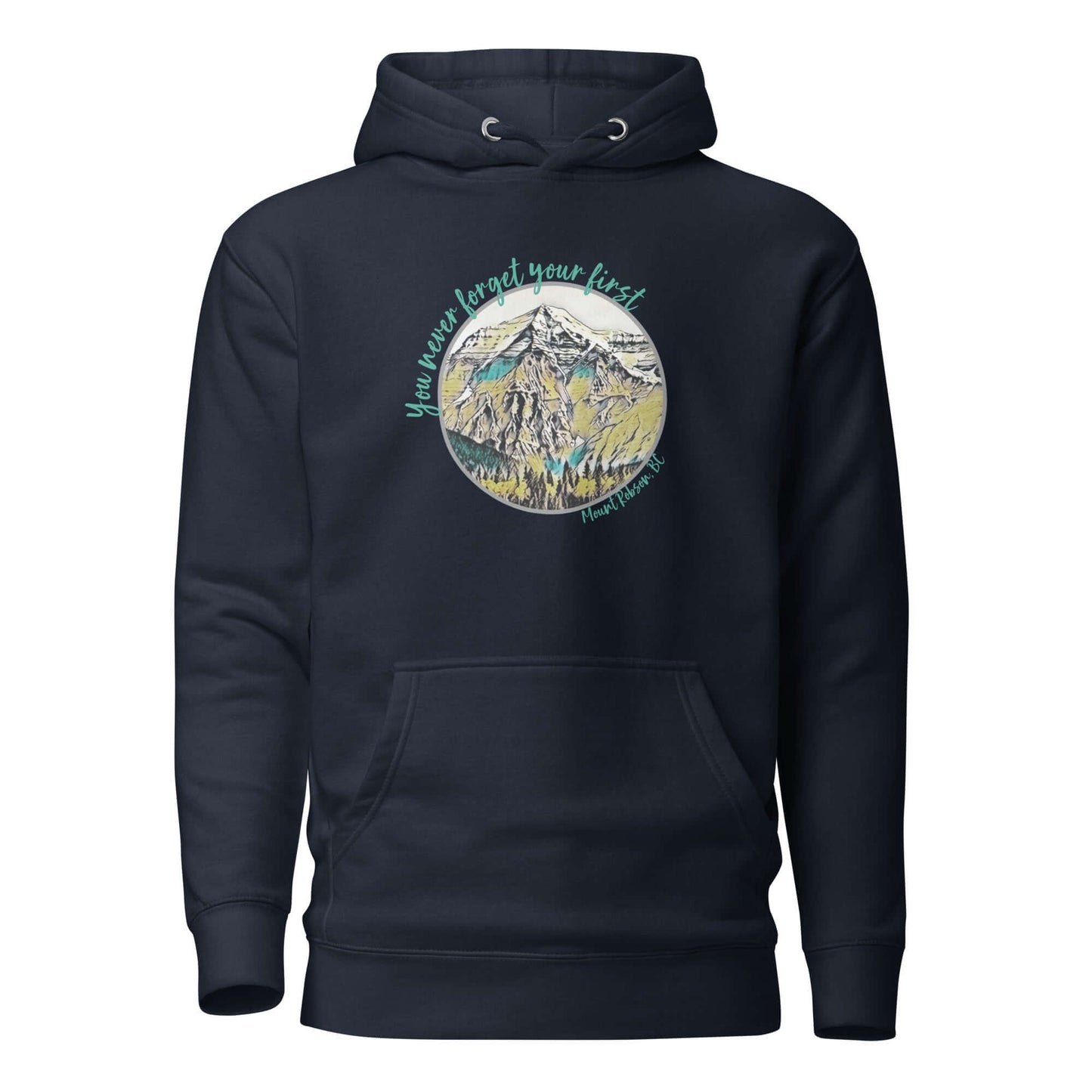 mountain themed apparel: you never forget your first mount robson hoodie, navy