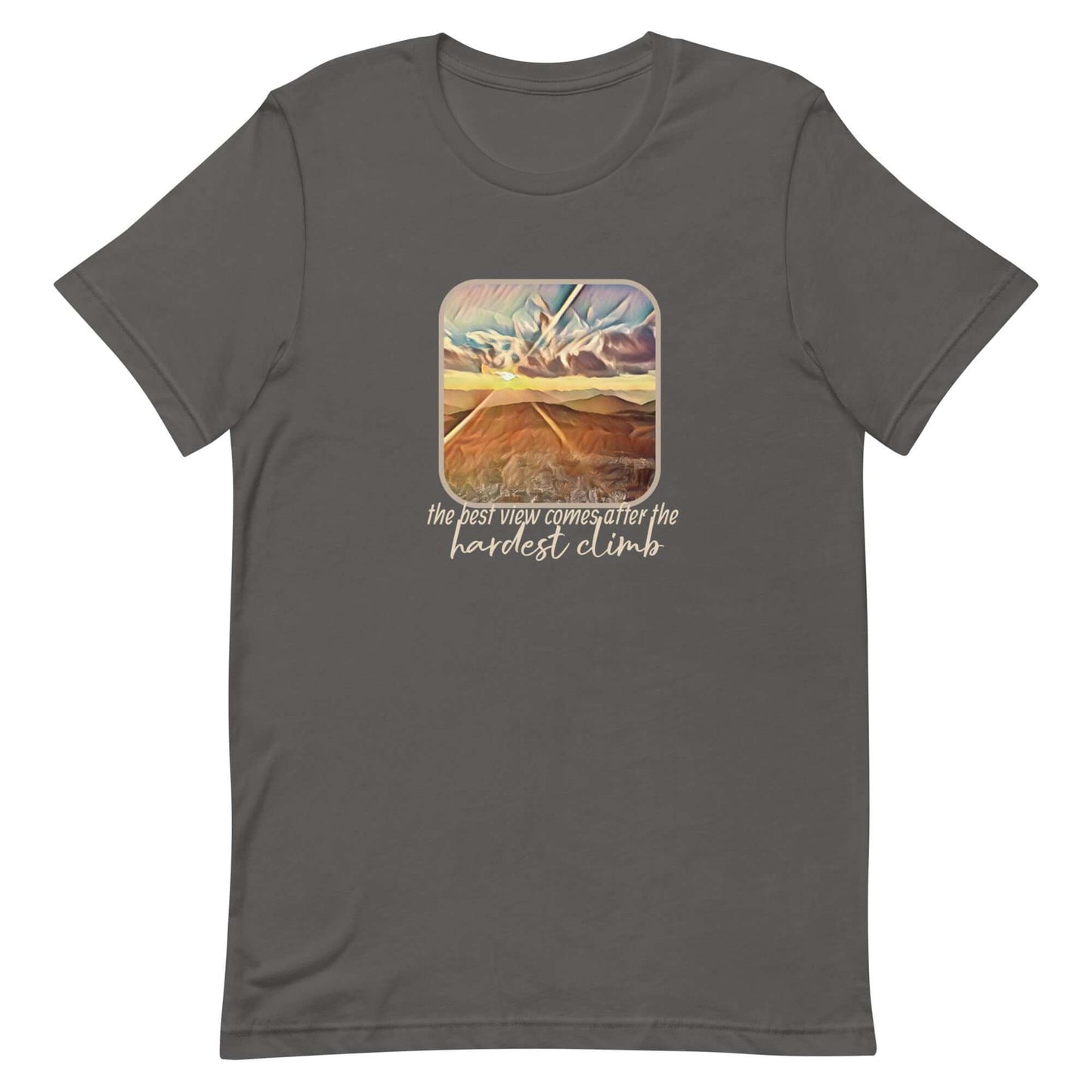 mountain themed apparel: the best view comes after the hardest climb t-shirt, asphalt grey