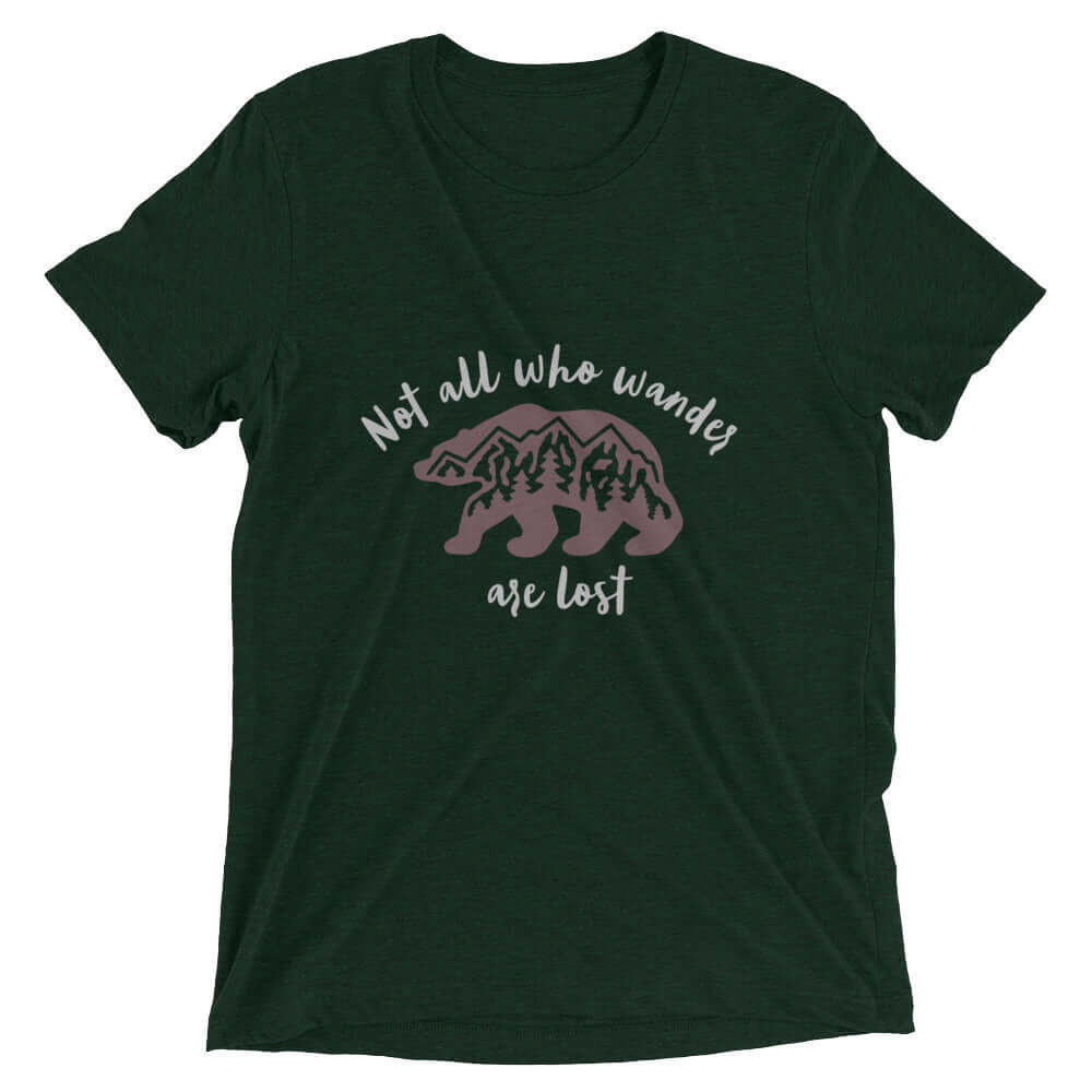 mountains t-shirt, mountain themed apparel: not all who wander are lost t-shirt, emerald triblend