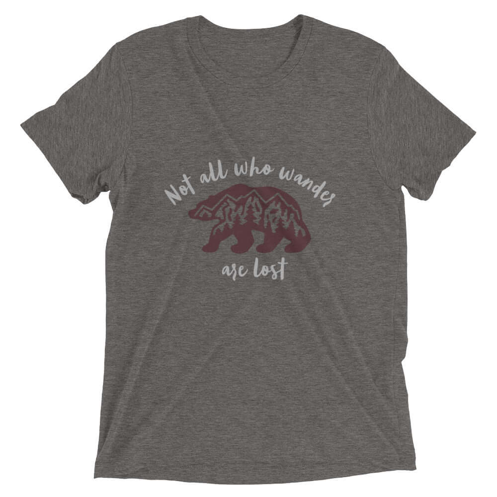 mountains t-shirt, mountain themed apparel: not all who wander are lost t-shirt, grey triblend